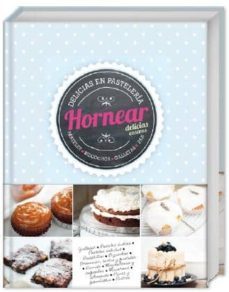 hornear: delicias en pasteleria-9789461446619