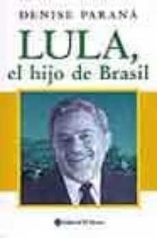 lula, el hijo de brasil-denise parana-9789500263719
