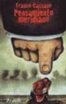 pensamiento meridiano-franco cassano-9789500371919