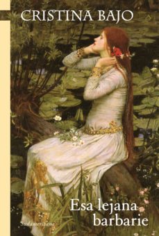 esa lejana barbarie (ebook)-9789500759519
