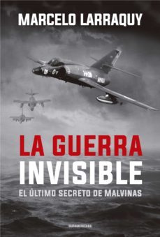 la guerra invisible (ebook)-marcelo larraquy-9789500764919