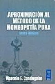 aproximacion al metodo de la homeopatia pura-marcelo e. candegabe-9789501750119