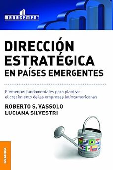 direccion estrategica en paises emergentes-roberto s y silvestri, luciana vassolo-9789506416119