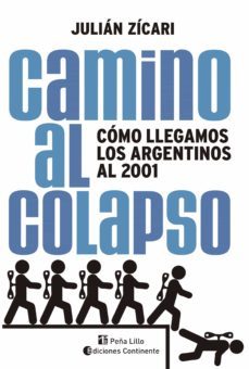 camino al colapso (ebook)-julian zicari-9789507546419