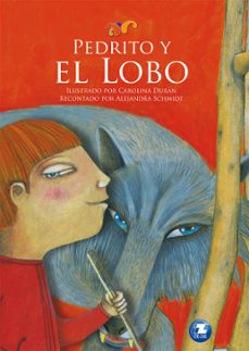 pedrito y el lobo (ebook)-alejandra schmidt-carolina durán-9789561235519