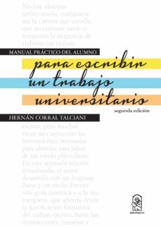 manual practico del alumno para escribir un trabajo universitario (ebook)-9789561426719