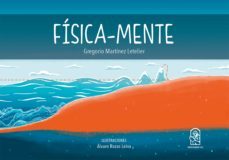 fisica-mente (ebook)-gregorio martinez-9789561430419