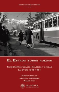 el estado sobre ruedas (ebook)-marcelo mardones-simon castillo-waldo vila-9789563571219