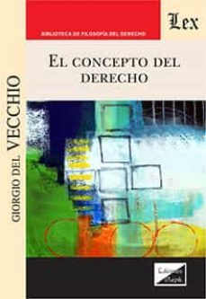 el concepto del derecho-giorgio del vecchio-9789564070919