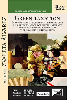 green taxation-michael zvaleta alvarez-9789564075419