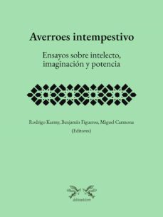 averroes intempestivo (ebook)-rodrigo karmy-benjamin figueroa-miguel carmona-9789566149019