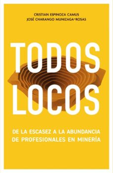 todos locos (ebook)-cristian espinoza camus-josé charango munizaga-rosas-9789566446019