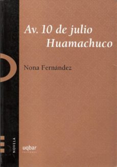 av. 10 de julio huamachuco (ebook)-nona fernandez-9789568601119