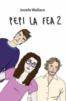 pepi la fea 2 (ebook)-josefa wallace-9789569646119