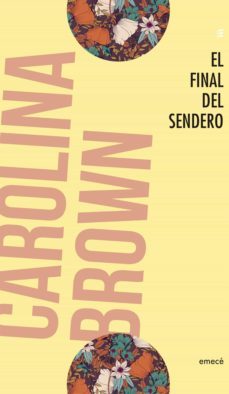 el final del sendero (ebook)-carolina maria brown ahumada-9789569956119