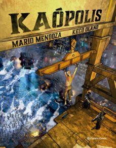 kaopolis (ebook)-mario mendoza-9789584287519