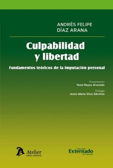 culpabilidad y libertad (ebook)-andrés felipe díaz arana-9789585062719