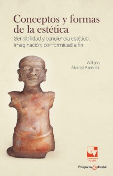 conceptos y formas de la estetica (ebook)-william álvarez ramírez-9789585156319