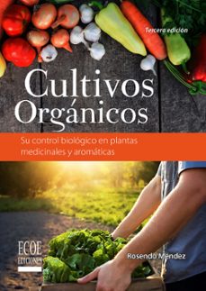 cultivos organicos (ebook)-rosendo mendez-9789587714319