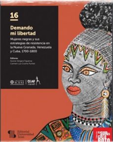 demando mi libertad (ebook)-maria ximena abello hurtado-nayibe katherine arboleda hurtado-angélica maría sánchez barona-9789588936819