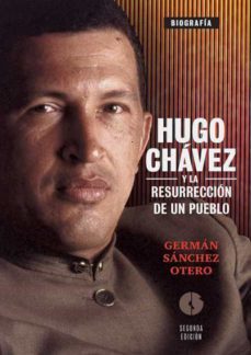hugo chavez y la resurreccion de un pueblo (ebook)-german sanchez otero-9789590617119
