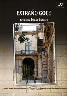 extraño goce (ebook)-yovanny ferrer lozano-9789592752719