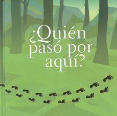 ¿quien paso por aqui?-martha duhne-9789681680619
