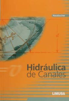 hidraulica de canales-e. naudascher-9789681858919