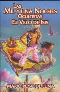 las mil y una noches ocultistas. el velo de isis-9789685566919