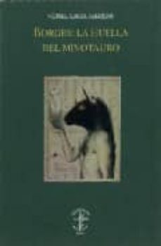 borges: la huella del minotauro-norma garza saldivar-9789687870519