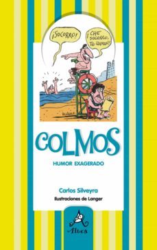 colmos, humor exagerado (ebook)-9789870419419