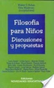 filosofia para niños: discusiones y propuestas-vera waksman-walter omar kohan-9789875380219