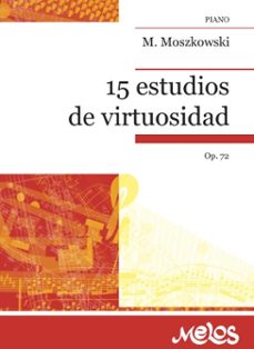 15 estudios de virtuosidad (ebook)-moritz moszkowski-9789876119719