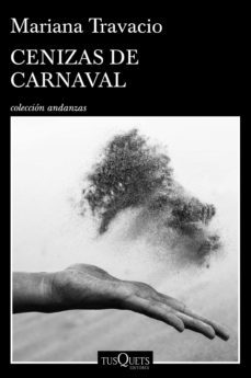 cenizas de carnaval (ebook)-mariana travacio-9789876705219