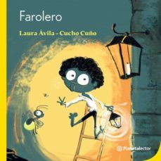 farolero (ebook)-laura avila-cucho cuño-9789877671919