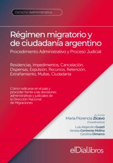regimen migratorio y de ciudadania argentino (ebook)-luis alejandro guasti-vanesa contreras molina-carolina dimarco-9789878343419