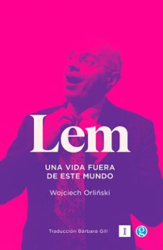 lem. una vida fuera de este mundo (ebook)-wojciech orlinski-9789878413419