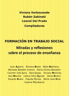 formacion en trabajo social (ebook)-viviana verbauwede-ruben zabininski-leonel del prado-9789878472119