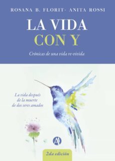 la vida con y (ebook)-rosana beatriz florit-anita rossi-9789878704319
