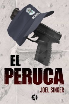 el peruca (ebook)-joel singer-9789878705019
