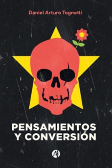 pensamientos y conversion (ebook)-daniel arturo tognetti-9789878736419