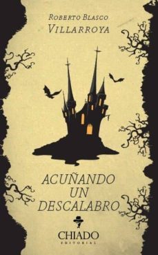 acuñando un descalabro-roberto blasco villarroya-9789895179619