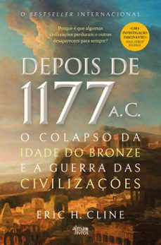depois de 1177 a.c. (ebook)-eric h. cline-9789895703319
