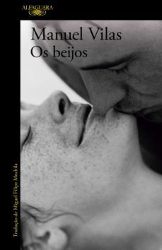 os beijos (ebook)-manuel vilas-9789897845819