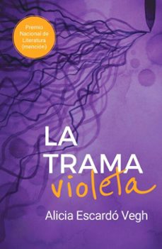 la trama violeta (ebook)-alicia escardó vegh-9789915982519