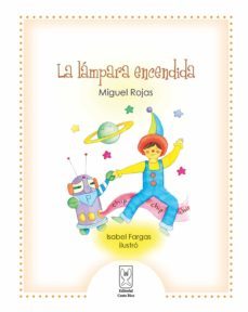 la lampara encendida (ebook)-miguel rojas-9789930580219