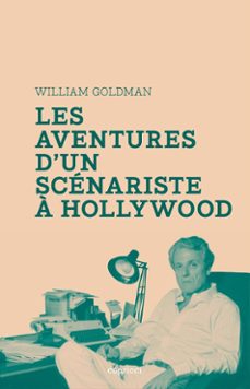 les aventures d'un scenariste a hollywood (ebook)-william goldman-9791023904819