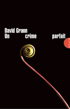 un crime parfait (ebook)-david grann-9791030400519