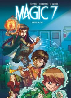 magic 7 - volume 1 - never alone (ebook)-kid toussaint-9791032810019
