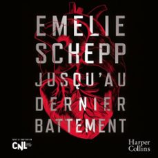 jusqu'au dernier battement (audiolibro)-emelie schepp-9791033924319